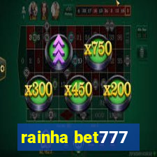 rainha bet777